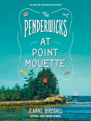 cover image of The Penderwicks at Point Mouette
